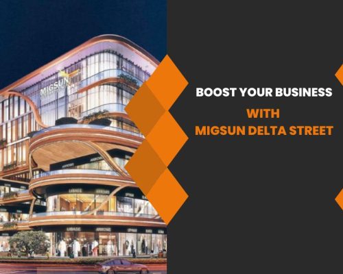 Boost Your Business with Migsun Delta Street